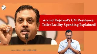 Fun To Watch  TOTO Expensive Home Toilet Explained of CM House arvindkejriwal by sambitpatra [upl. by Lunnete381]