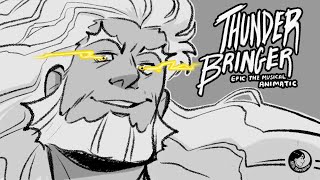 Thunder Bringer  EPIC The Musical Animatic [upl. by Tnarg]