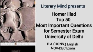 Homer Iliad  Top 50 Most Important Questions With Answer Explanation For English Hons [upl. by Bethany]