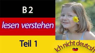 B2 LESEVERSTEHEN TEIL 1 mit lösungen [upl. by Dever591]