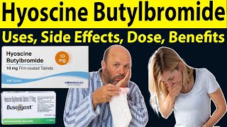 Hyoscine Butylbromide 10mg ताकत प्रभाव खुराक  Buscogast 10mg Tablet  Uses Side Effects Dose [upl. by Aridnere]