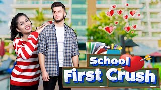 First School Crush ITeenage Love Story I School Ka Pyar I Teenage Vs Love [upl. by Sanfourd]