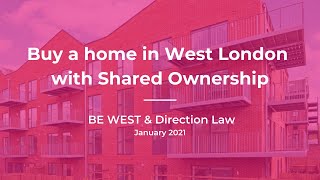 Share to Buy BeWest and Direction Law  Buy a home in West London with Shared Ownership [upl. by Crawley]