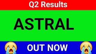 Astral Q2 result 2025  Astral share result today  Astral share latest news  Astral results [upl. by Lodhia]