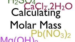 How to Calculate Molar Mass Molecular Weight [upl. by Armington596]