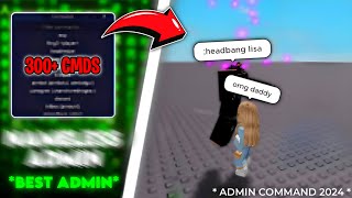 OP  Universal Admin Command Script  300 Working Commands 😳  Roblox Scripts 2024 [upl. by Riesman]