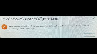 Fix C\Windows\system32\msdtexe Windows cannot find msdtexe [upl. by Audres918]