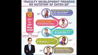 Faculty Development Program on quot Outstrip of Catch 22quot Todays Event Intellectual Propert Rights [upl. by Ninahs615]