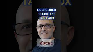 Excel Option Consolider  Plusieurs Tableaux En 1 Seul [upl. by Pike164]