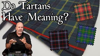 Do Tartans Have Secret Meanings [upl. by Mylor191]