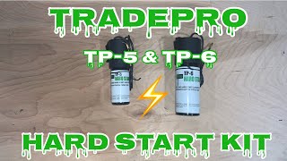 TRADEPRO Hard Start TP5 amp TP6 Installtest [upl. by Aicittel]