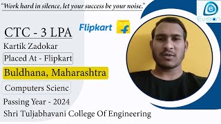 Congrats Kartik  Selected in FLIPKART  3 LPA  Computers Science PoY 2024 Buldhana Maharashtra [upl. by Cheyne19]