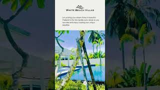 White Beach Villas buy a beautiful home in coastal Thailand [upl. by Aynwad]