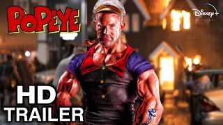 POPEYE Live Action  Official Trailer 2024 Dwayne Johnson Ingrid Bergman  Disney [upl. by Esinaj]