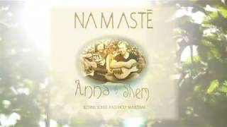 ☼ Namastè ☼ albumtrailer by Anna amp Shem [upl. by Fellows]