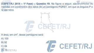 CEFET  RJ  2019 – 1ª Fase – Questão 19 – Matemática [upl. by Ainesej]