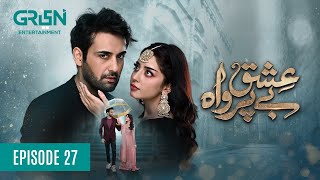 Ishq Beparwah Episode 27 Eng CC 2nd December 2024  Affan Waheed  Alizeh Shah  Green TV [upl. by Garald970]