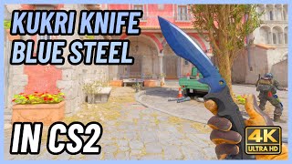 ★ CS2 Kukri Knife Blue Steel  CS2 Knife InGame Showcase 4K [upl. by Eclud]