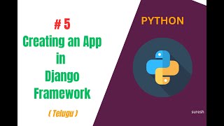 How to create an App in Django Framework  Python  Django Tutorial in Telugu [upl. by Burner]