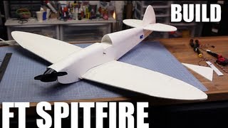 Flite Test  FT Spitfire  BUILD [upl. by La]