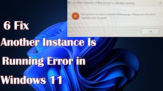 Another Instance Is Running Error in Windows 11 6 Fix [upl. by Toulon]