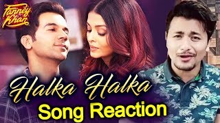 Halka Halka SONG  REVIEW  REACTION  FANNEY KHAN  Aishwarya Rai Rajkummar Rao [upl. by Ardin]