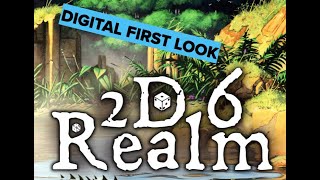 2d6 Realm digital first look [upl. by Balbinder852]