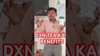 Dxn tea ka benefits [upl. by Ilwain]