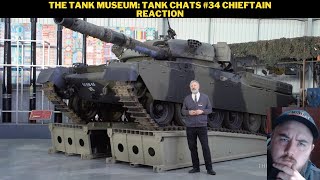 The Tank Museum Tank Chats 34 Chieftain Reaction [upl. by Holly]