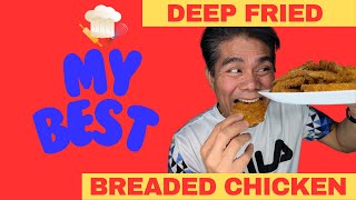 My Best Deep Fried Breaded Chicken Intro [upl. by Olaznog421]