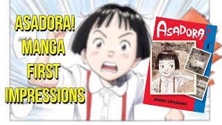 Asadora Manga First Impressions  Naoki Urasawa [upl. by Werdnaed]