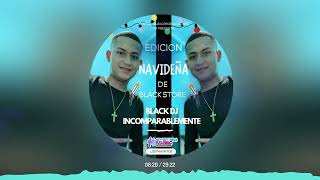 Mix NavideñoEdicion Navideña The Black StoreBlack Dj IncomparablementeSMP [upl. by Ramon]