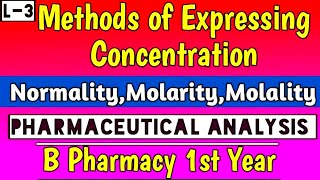 Methods of expressing concentration। In Hindi। Pharmaceutical Analysis 1st semester। [upl. by Ilsel]