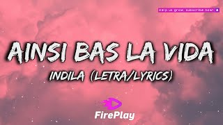 Indila  Ainsi Bas La Vida LyricsLetra [upl. by Ainola361]