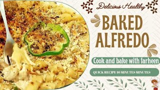 Baked Creamy Chicken Pasta By Cook and bake with farheen [upl. by Lombard]