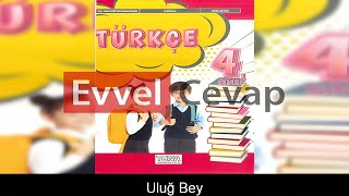 Uluğ Bey Metni Etkinlik Cevapları 4 Sınıf Türkçe [upl. by Kinsman]