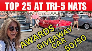 TRI FIVE NATIONALS TOP 25 PLUS AWARDS AND GIVEAWAY CAR [upl. by Sew]