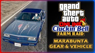 Cluckin Bell Farm Raid  2  Marabunta Gear amp Vehicle [upl. by Libb]