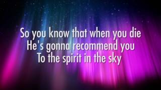 Norman Greenbaum  Spirit in the Sky Lyrics [upl. by Ardnod930]