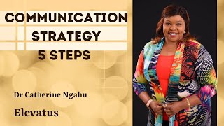 Communication Strategy 5 Steps to effective communication [upl. by Boyce336]