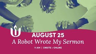 A Robot Wrote My Sermon led by Rev Dr Natalie Fenimore [upl. by Ateinotna130]