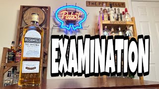 Bushmills Original Irish Whiskey Examination [upl. by Nnaillek510]