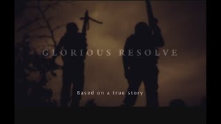 Glorious Resolve  ISPR Official Documentary [upl. by Edee]