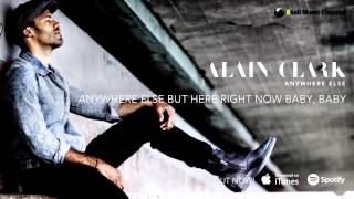 Alain Clark  Anywhere Else Lyrics Video [upl. by Peih]