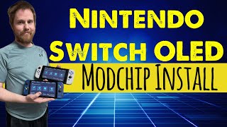 Nintendo Switch OLED ModChip Install [upl. by Ettinger]