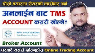 How To Open TMS Account Online In Nepal Broker Account Kasari Kholne। Enter Secondary Share Market [upl. by Peddada]