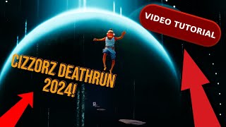 How To Beat Cizzorz Deathrun 2024  TUTORIAL [upl. by Aniham]