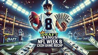 DraftKings DFS NFL Week 8 Cash Game Recap [upl. by Garry]