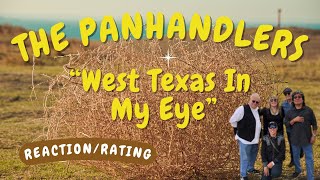 The Panhandlers  West Texas in My Eye REACTIONGIFT REQUEST [upl. by Anerres230]