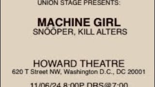 MACHINE GIRL HOWARD THEATRE NOVEMBER 6 2024 WASHINGTON DC [upl. by Pessa]